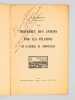 La travers&eacute;e des Landes par les p&egrave;lerins de St-Jacques de Compostelle [ Edition originale - Livre d&eacute;dicac&eacute; par l'auteur ]. MENAUT, Elie