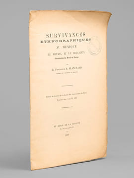 Survivances Ethnographiques au Mexique. Le Metatl et le Molcajetl. Introduction du Metatl en Europe. BLANCHARD, Raphael