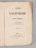 Voyages en Californie et dans l'Or&eacute;gon [ Edition originale ]. SAINT-AMANT, Pierre-Charles de