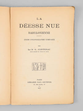 La déesse nue babylonienne. Étude d'iconographie comparée. CONTENAU, G.