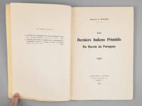 Les Derniers Indiens Primitifs du Bassin du Paraguay [ Edition originale ]