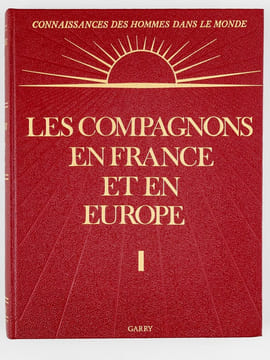 Horizons des Hommes (7 Tomes - Complet) [ Contient : ] Les Compagnons en France et en Europe (Tomes 1, 2, 3, 4 et 5) ; Hommes et Dieux (Tome 6) ; ...