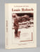 Un Pyr&eacute;n&eacute;iste m&eacute;connu... Louis Robach (1871-1959) . WEIDNER, Michel  