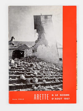 Arette et le séisme d'août 1967. PIOLLE, Xavier
