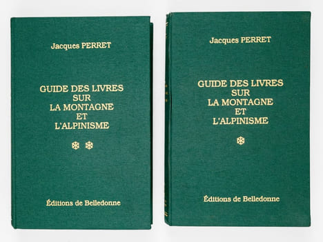 Guide des livres sur la montagne et l'alpinisme (2 Tomes - Complet). PERRET, Jacques
