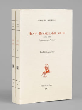 Henry Russell-Killough (1834-1909) Explorateur des Pyrénées. Bio-bibliographie (2 Tomes - Complet) Tome I : Biographie ; Tome II : Bibliographie. ...