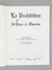 La Prohibition et St-Pierre et Miquelon [ La Prohibition et Saint Pierre et Miquelon ]. LEFRANCOIS, Thierry ; (ANDRIEUX, Jean-Pierre)