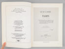 Archipel de Tahiti. Recherches sur les principales productions v&eacute;g&eacute;tales. CUZENT, Gilbert ; (FLORENCE, Jacques ; GUERIN, Michel ; MARGUERON, Francine ...