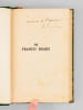 Sir Francis Drake [ &Eacute;dition originale - Livre d&eacute;dicac&eacute; par l'auteur ]. LEMONNIER, L&eacute;on