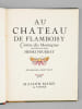 Au chateau de Flamboisy. Contes des montagnes. POURRAT, Henri ; (URIET, Albert)