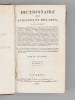 Dictionnaire des Sciences et des Arts (3 Tomes - Complet) . LUNIER, Pierre-Louis