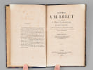 Lettres &agrave; M. L&eacute;lut sur la question du sommeil, du somnambulisme et des tables tournantes, &agrave; propos de son rapport au sujet du dernier concours ouvert ...