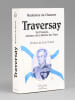 L'amiral Jean-Baptiste de Traversay. Un Fran&ccedil;ais, ministre de la Marine des tsars. DU CHATENET, Madeleine ; (TULARD, Jean ; VERGE-FRANCESCHI, Michel)
