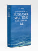 Influence de la puissance maritime dans l'histoire 1660-1783. MAHAN, Alfred Thayer ; (BOISSE, E. ; GUILLERM, Alain)