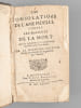 Les consolations de l'&acirc;me fid&egrave;le contre les frayeurs de la mort. Avec les dispositions et les pr&eacute;parations n&eacute;cessaires pour bien mourir. [ Suivi de ] ...