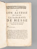 Les consolations de l'&acirc;me fid&egrave;le contre les frayeurs de la mort. Avec les dispositions et les pr&eacute;parations n&eacute;cessaires pour bien mourir. [ Suivi de ] ...