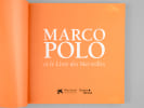 Marco Polo et le livre des merveilles. POLO, Marco