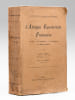 L'Afrique &eacute;quatoriale fran&ccedil;aise. Le pays - les habitants - la colonisation. Les pouvoirs publics.. BRUEL, Georges ; (MERLIN, Martial)