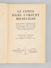 Le conte dans l'Orient musulman. Etude litt&eacute;raire et critique sur les Mille et une nuits et sur quelques contes des autres recueils du m&ecirc;me genre ...