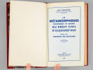 Les m&eacute;tamorphoses &eacute;conomiques et sociales du droit civil d'aujourd'hui (3 Tomes - Complet) [ Livre d&eacute;dicac&eacute; par l'auteur ] Premi&egrave;re s&eacute;rie : Panorama ...