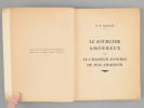 Le sourcier amoureux ou le chasseur d'ondes de Roc-Amadour [ exemplaire d&eacute;dicac&eacute; par l'auteur ]. MARTAL, E. F.