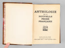 Anthologie de la nouvelle prose fran&ccedil;aise [ &eacute;dition originale ]. Collectif (CENDRARS, Blaise ; DELTEIL, Georges ; DRIEU LA ROCHELLE, Pierre ; DUHAMEL, ...