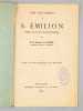 Une vie in&eacute;dite de S. Emilion d'apr&egrave;s le ms. Y1 de l'Archev&ecirc;ch&eacute; de Bordeaux [ Saint Emilion ]. ALLAIN, Chanoine E. [ ALLAIN, Ernest (1847-1902) ]