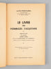 Le livre des hommages d'Aquitaine. Restitution du second livre noir de la conn&eacute;tablie de Bordeaux (Liber ff rouge de la chambre des comptes de Paris). ...