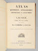 Atlas Historique, G&eacute;n&eacute;alogique, Chronologique et G&eacute;ographique de A. Le Sage, (comte de Las Cases), avec des augmentations par J. Marchal, de ...