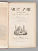 Nil et Danube. Souvenirs d'un touriste. Egypte, Turquie, Crim&eacute;e, Provinces Danubiennes. DE BOIS-ROBERT, M. J. D. ; (ARNOUT, J. B. p&egrave;re ; CAREY)