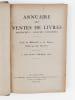 Annuaire des ventes de livres, manuscrits, reliures armori&eacute;es - Guide du bibliophile et du libraire, publi&eacute; par L&eacute;o Delteil [S&eacute;rie de 4 ann&eacute;es, de ...