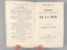 L&eacute;gendes, croyances et superstitions de la mer - Deuxi&egrave;me s&eacute;rie. Les m&eacute;t&eacute;ores et les temp&ecirc;tes. SEBILLOT, Paul