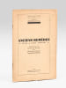 Anciens rem&egrave;des (XVIIe & XVIIIe si&egrave;cles) [ Edition originale - Livre d&eacute;dicac&eacute; par l'auteur ] . CALACE DE FERLUC, Antoine ; PRAT, Ren&eacute;