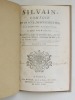 Silvain, Comédie en un acte, mélée d'Ariettes, Par M. Marmontel, de l'Académie Française. La Musique est de M. Grétry.. MARMONTEL, M. 