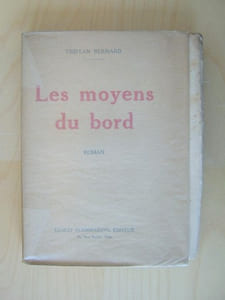 Les moyens du bord.  [ édition originale ]