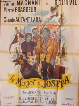 AFFICHE DE CINEMA - LE MAGOT DE JOSEFA. ANNA MAGNANI - PIERRE BRASSEUR - BROUVIL