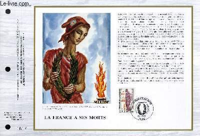 FEUILLET ARTISTIQUE PHILATELIQUE - CEF - N° 792 - LA FRANCE A SES MORTS