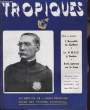 TROPIQUES revue des troupes coloniales N°309. COLLECTIF