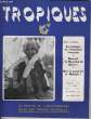 TROPIQUES revue des troupes coloniales N°310. COLLECTIF