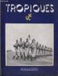 TROPIQUES revue des troupes coloniales N°330. COLLECTIF