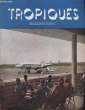 TROPIQUES revue des troupes coloniales N°375. COLLECTIF