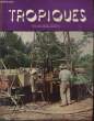 TROPIQUES revue des troupes coloniales N°392. COLLECTIF