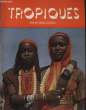 TROPIQUES revue des troupes coloniales N°393. COLLECTIF