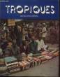 TROPIQUES revue des troupes coloniales N°394. COLLECTIF