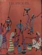 TROPIQUES revue des troupes coloniales N°406. COLLECTIF