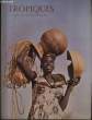 TROPIQUES revue des troupes coloniales N°419. COLLECTIF