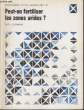 Diagramme N° 130 - Peut -on fertiliser les zones arides ?. J.CARMONT