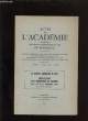 Actes de l'académie nationale des sciences, belles-lettres et arts de Bordeaux. La bataille américaine de 1918 imprssions d'un commandant de ...