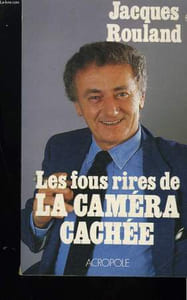 LES FOUS DE LA CAMERA CACHEE.