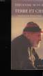 TERRE ET CIEL.. MONOD THEODORE.